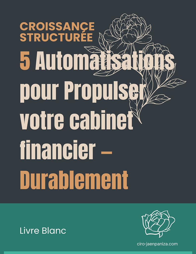 Image illustration du Livre blanc « Croissance Structurée » de Ciro Jaen Paniza — un guide pratique et durable en automatisation marketing, conçu pour les petites entreprises financières francophones au Canada.